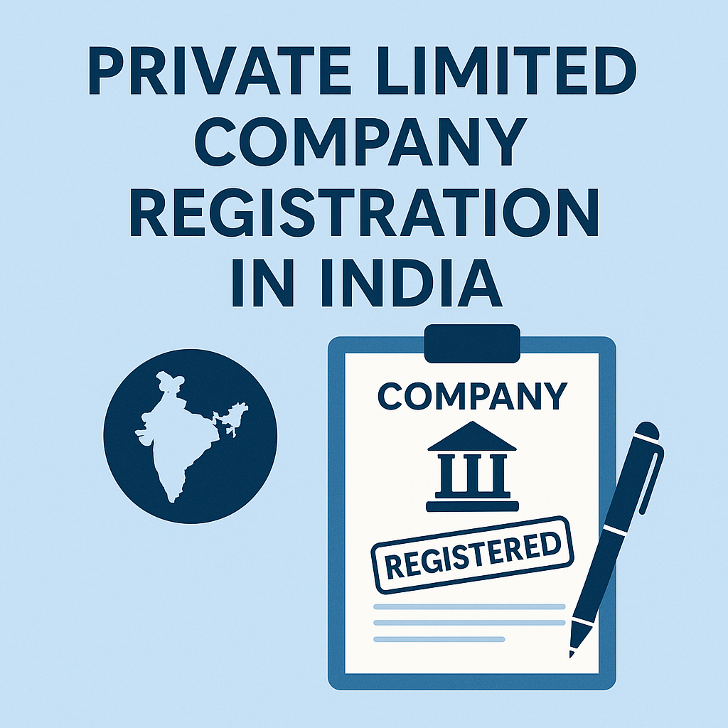 Private Limited Company Registration in India